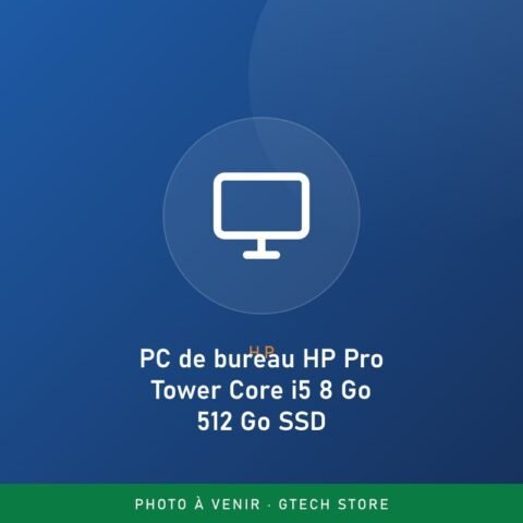 PC de bureau HP Pro Tower Core i5 8 Go 512 Go SSD