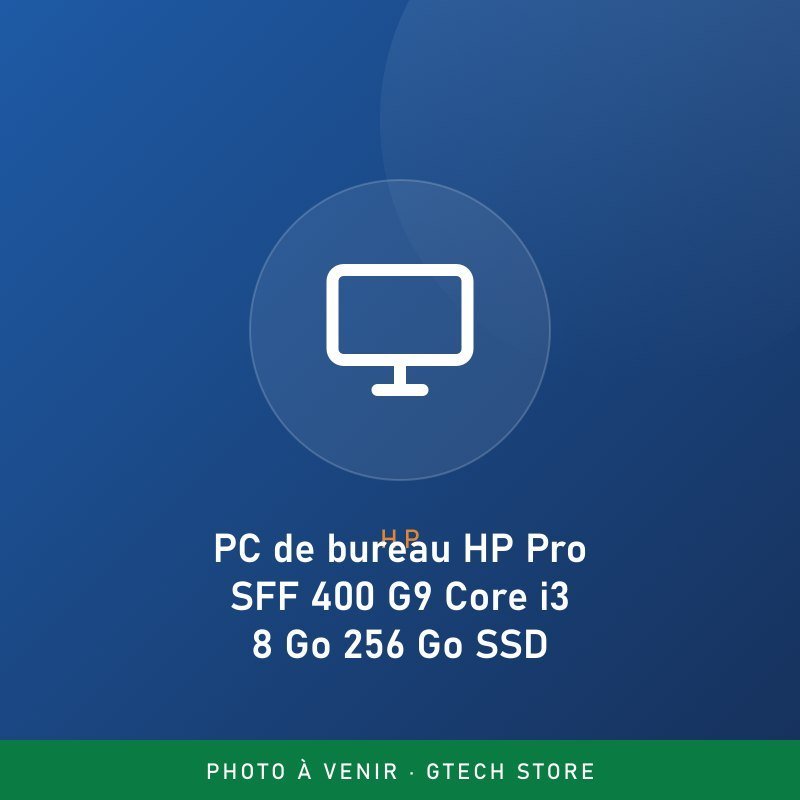 PC de bureau HP Pro SFF 400 G9 Core i3 8 Go 256 Go SSD