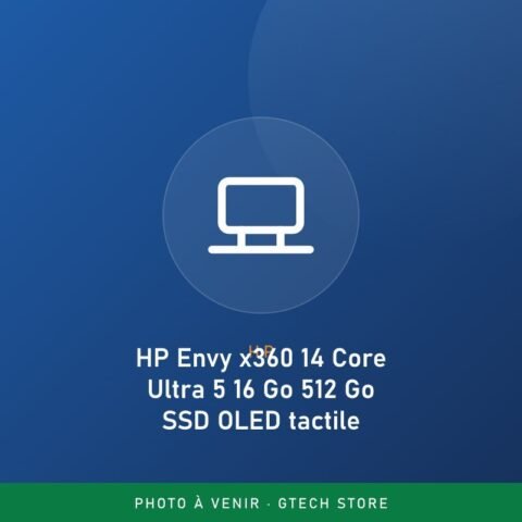 HP Envy x360 14 Core Ultra 5 16 Go 512 Go SSD OLED tactile