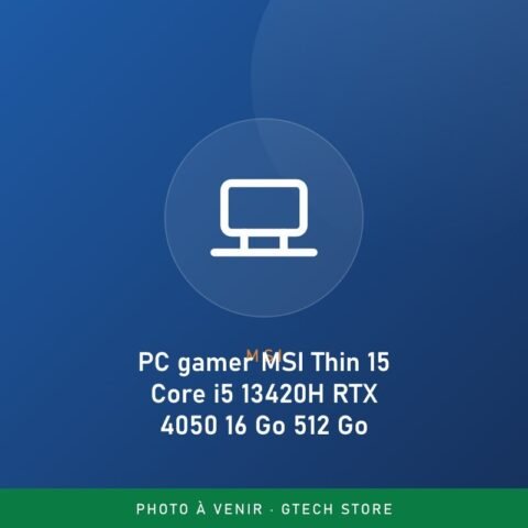 PC gamer MSI Thin 15 Core i5 13420H RTX 4050 16 Go 512 Go