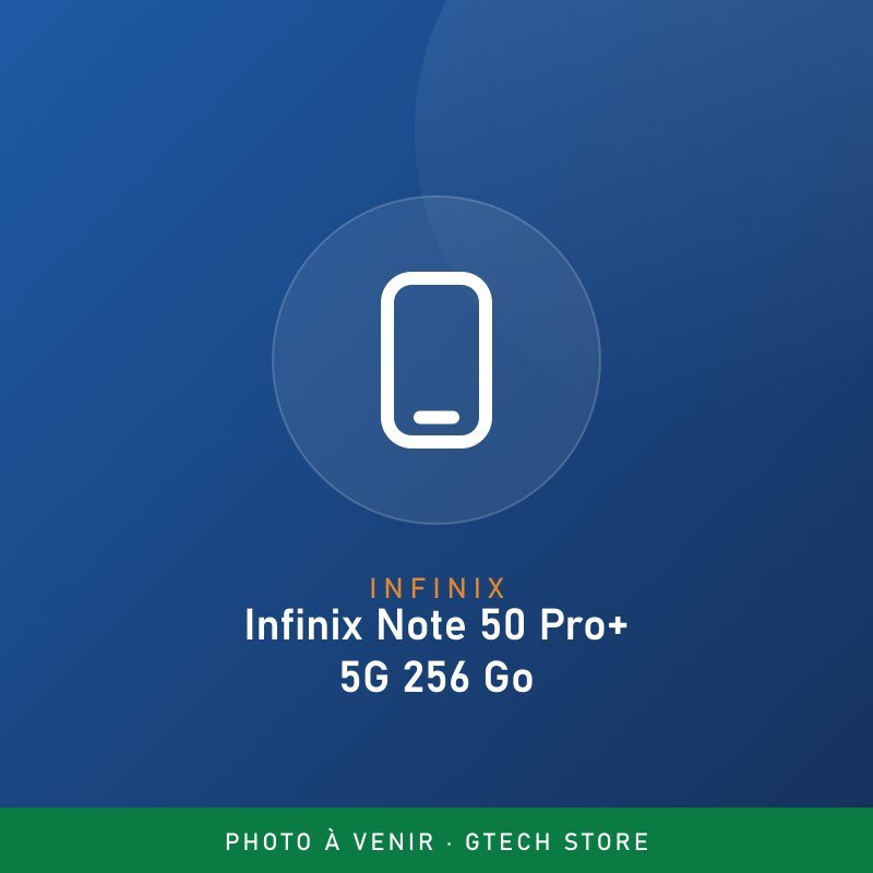 Infinix Note 50 Pro+ 5G 256 Go